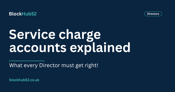 Service charge accounts explained for self-managing RTM directors